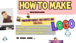 #howtomake #watermark logo #PNG or GIF format,150x150 px, 1MB (or less)Images with one or two colors