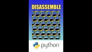 Python - Disassemble Your Code into Bytecode and Appreciate Python!