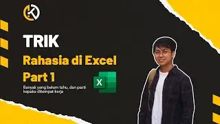 Trik Rahasia di excel dijamin kepake saat kerja  | Tutorial Excel