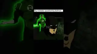 big mistake questioning batman😬