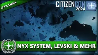 NYX SYSTEM, LEVSKI & DELAMAR | CITIZENCON 2024 ⭐ STAR CITIZEN [Let's Show] Deutsch/German