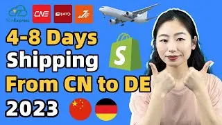 4-8 Days Shipping Lines From China to Germany for Dropshipping 2023 | Yunexpress| CNE| Equick| JPS