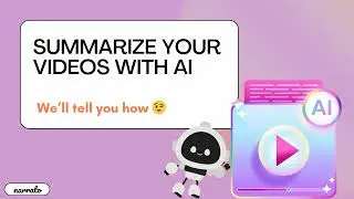 How to Use an AI Video to Summary Convertor