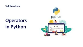 2.5. Operators in Python | Python Tutorial |Arithmetic Assignment Comparison Logical Identity Member