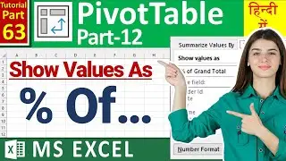 MS-EXCEL-63-Show Value As % Of | Use of % Of in Pivot Table | Excel | Hindi