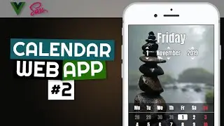 How to Build a Calendar Web App with Vue JS ❖ Functionality