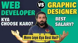 Web Development vs Graphic Designing | What to choose? Which course is good for career?