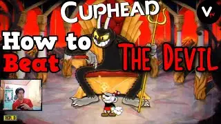 Cuphead : How to Beat the Devil | V tv Gaming