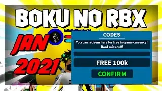ALL*NEW* BOKU NO ROBLOX CODES JANUARY 2021 (Remastered)