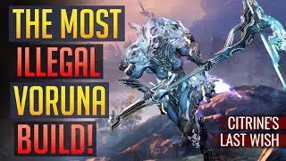 Warframe | Phantom Menace: The ILLEGAL Voruna Build | Citrine’s Last Wish