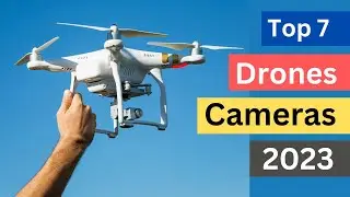 Best Drone Cameras To Buy In 2023 [Top  7 Picks]