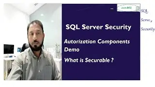 SQL Server Authorization Component(Securable) Demo