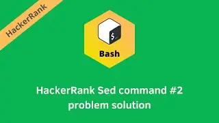 HackerRank Sed command #2 problem solution | Linux Shell problems solutions | Programmingoneonone