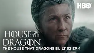 Making the Battle at Rook's Rest | Behind the Scenes Season 2, Episode 4 | House of The Dragon | HBO