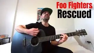 Rescued - Foo Fighters [Acoustic Cover by Joel Goguen]