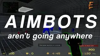 Why We Cant Get Rid Of Aimbots