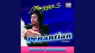 Penantian (Koplo Version)