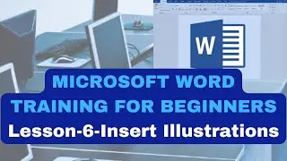 MICROSOFT WORD TRAINING FOR BEGINNERS | LESSON 6