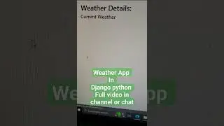 Create Weather Report Website in Python Django