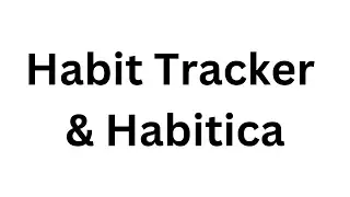 Habit Tracker & Habitica