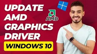 How to update AMD graphics driver windows 10?