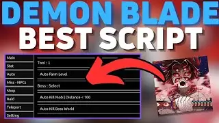 Demon Blade Hack Script | PC & MOBILE | AUTO FARM, AUTO SPIN, AUTO STATS, AUTO RAID | PASTEBIN 2024