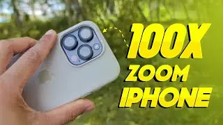 How To Get 100x Zoom on iPhone Camera