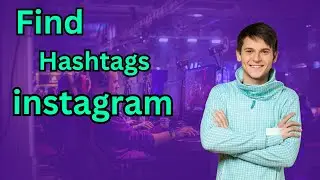 Instagram Hashtags | How to Find Best Hashtags for Instagram