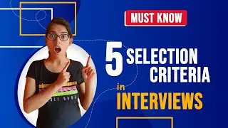 Why you get Rejected in Interviews? | How to get selected in Interviews? | Must know Interview tips