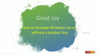 How to activate Windows Server 2016 without product key