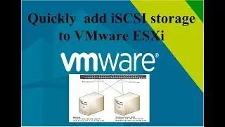 Quickly  add iSCSI storage to VMware ESXi