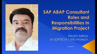 SAP ABAP Roles and Responsibilities in Migration Project