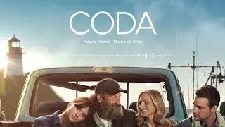 CODA — “Rubys Theme” Audio I Apple TV+