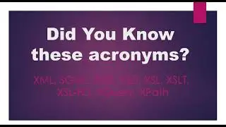 did you know XML acronyms