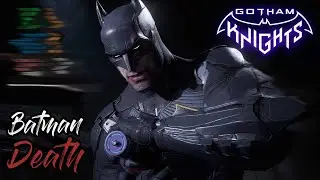 Gotham Knights Batman Death Scene - Ultra HD Graphics | PC Gameplay