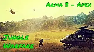 JUNGLE WARFARE! - Arma 3 Apex - Tanoa Operations