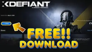 How to Download XDefiant on PC