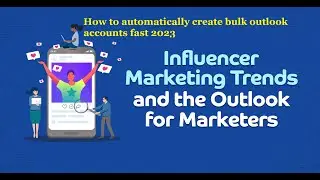 Outlook Account Creator Bot | How to automatically create bulk Outlook | Hotmail accounts 2023