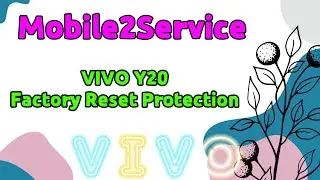 vivo y20 Factory Reset Protection Bypass Google account Remove #mobile2service#frp#asmr#vivo#y20#fix