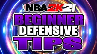 NB2K 21 Defensive Tips! NBA 2K21 Protect Your Court Tutorials