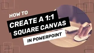 Create a Square Canvas in PPT: Use PowerPoint's Custom Slide Size for Easy eLearning Designs!