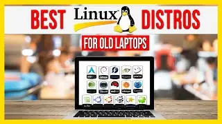 🔥 Top 5 Best Linux Distros for Old Laptops and Desktops