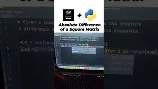 Absolute Difference of a Square Matrix in Python Programming 🌟#absolute #difference #square #matrix