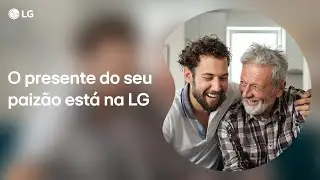 LIVE LG | Ofertas especiais para todos os pais