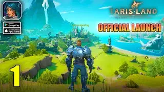 Tarisland Official Launch Gameplay Walkthrough Part 1 (Android, iOS)