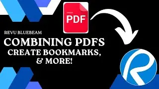 How to Combine PDF with Revu Bluebeam