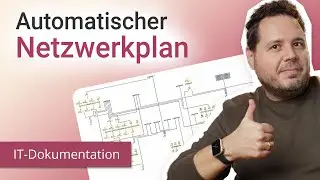 Automatischer Netzwerkplan - IT-Dokumentation Tipps 01