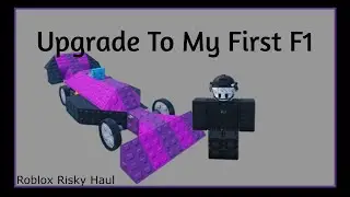 Is This The New Best F1 Car In Risky Haul, Roblox