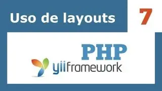 Yii Framework PHP - 7: Uso de Layouts