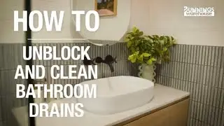 Unblock and Clean Drains: The Ultimate Guide from Bunnings Warehouse